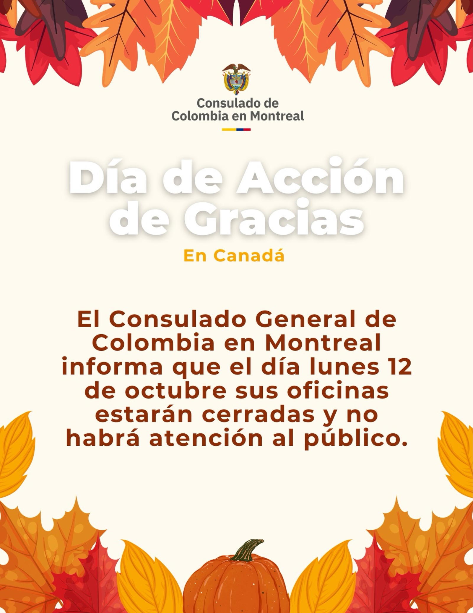 Consulado de Colombia en Montreal cerró el 12 de octubre de 2026 por Acción de Gracias
