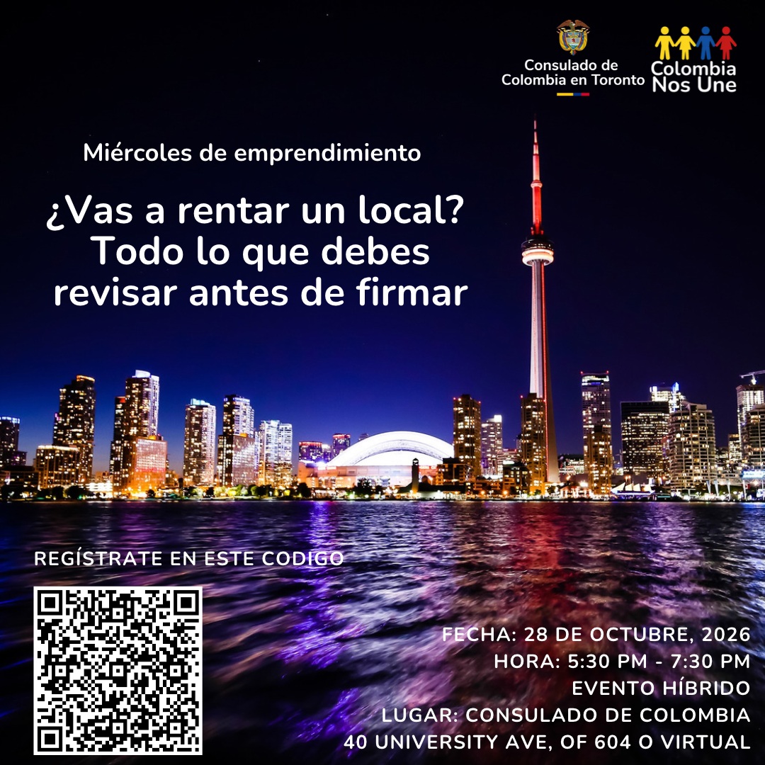 ¿Va a rentar un local comercial en Ontario? Charla gratis en el Consulado de Toronto